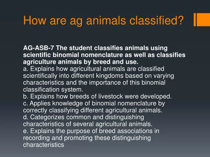 how are ag animals classified