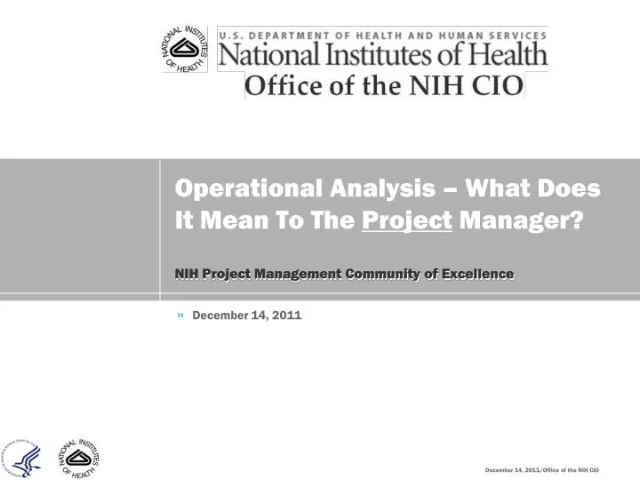 operational analysis what does it mean to the project manager