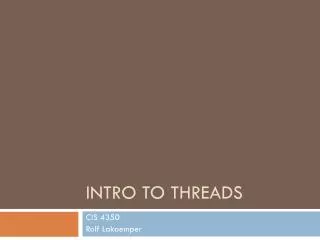 Intro to Threads