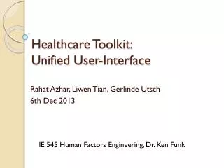 Healthcare Toolkit : Unified User-Interface