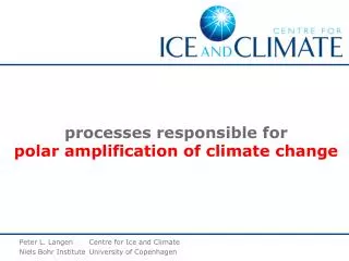 processes responsible for polar amplification of climate change