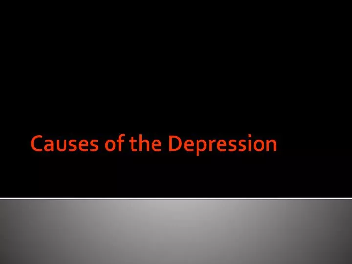 causes of the depression