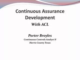 Continuous Assurance Development
