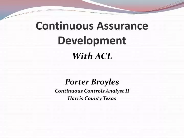 continuous assurance development