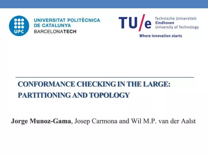 conformance checking in the large partitioning and topology