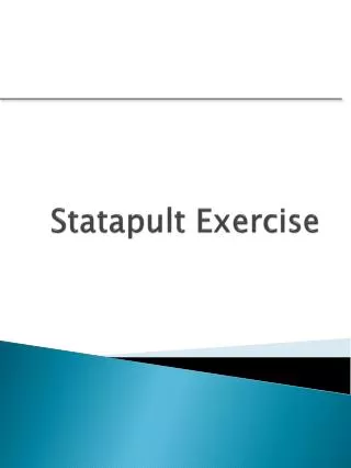 Statapult Exercise