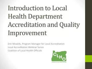 Introduction to Local Health Department Accreditation and Quality Improvement