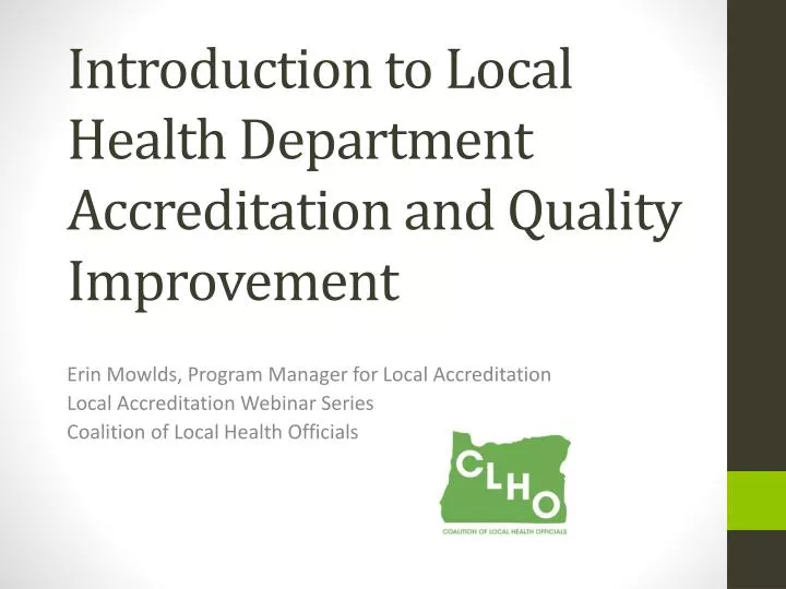 introduction to local health department accreditation and quality improvement