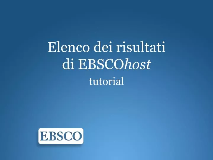 elenco dei risultati di ebsco host tutorial