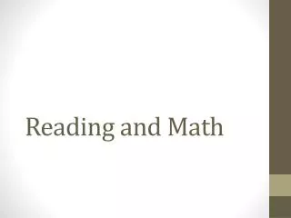 Reading and Math