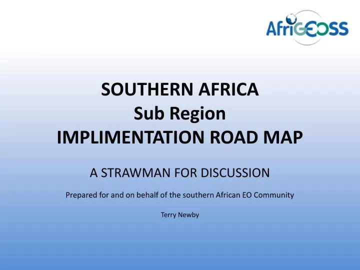 southern africa sub region implimentation road map