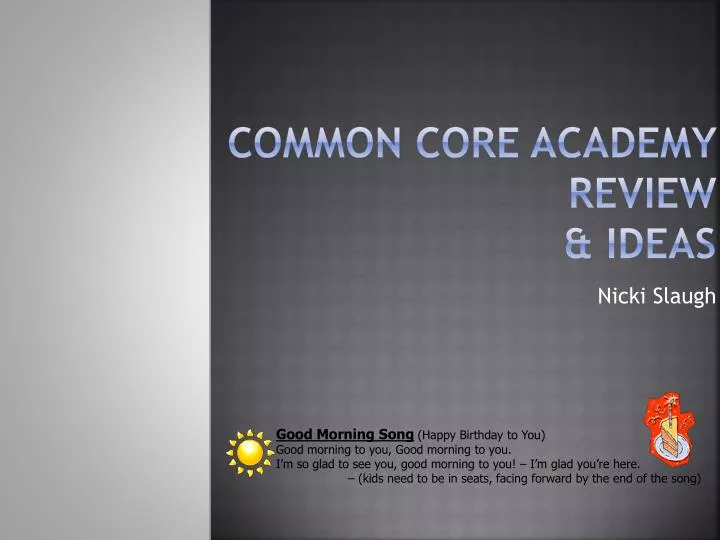 common core academy review ideas