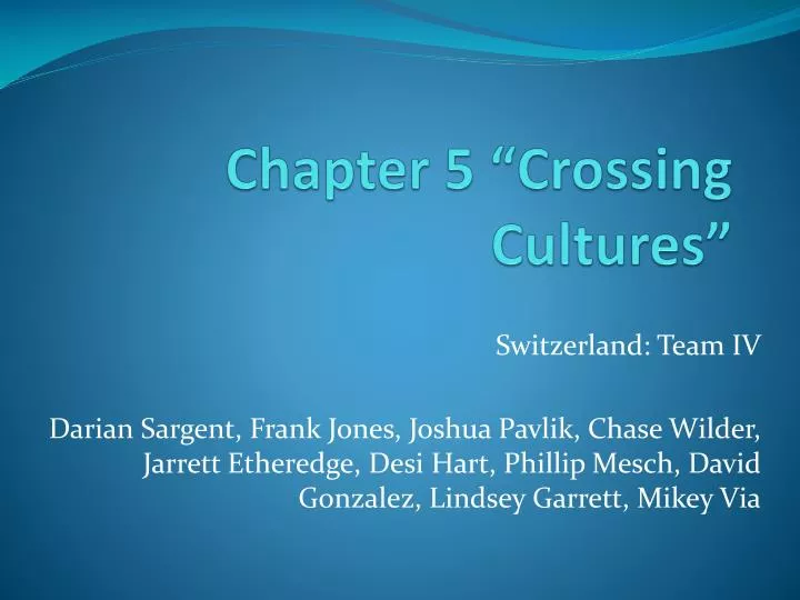chapter 5 crossing cultures
