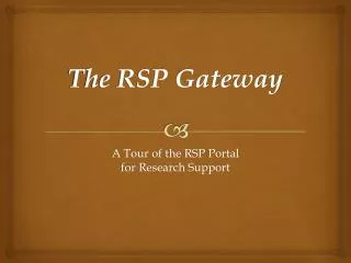 The RSP Gateway
