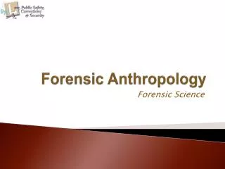 Forensic Anthropology