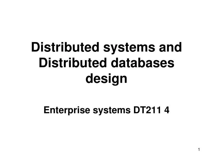 distributed systems and distributed databases design