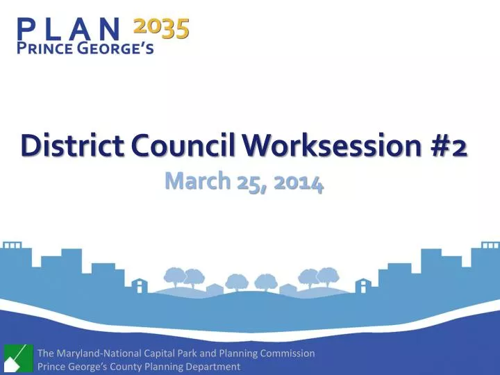 district council worksession 2 march 25 2014