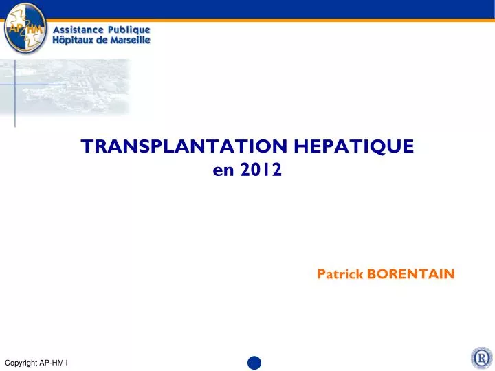 transplantation hepatique en 2012