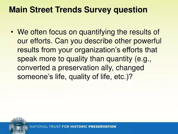main street trends survey question