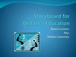 Storyboard for Distance Education
