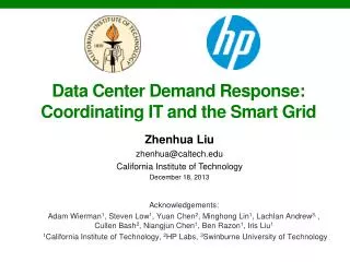 Data Center Demand Response: Coordinating IT and the Smart Grid