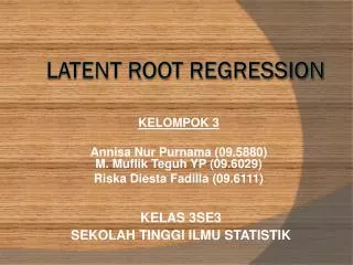kelompok 3 annisa nur purnama 09 5880 m muflik teguh yp 09 6029 riska diesta fadilla 09 6111