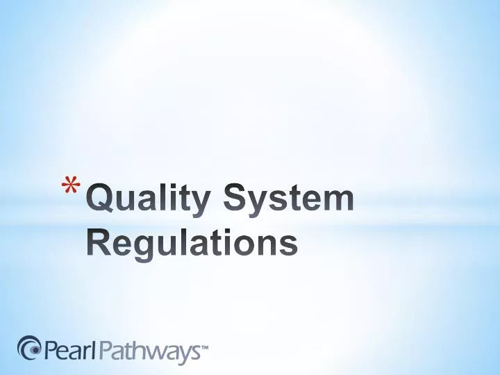 quality system regulations