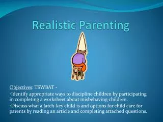 Realistic Parenting
