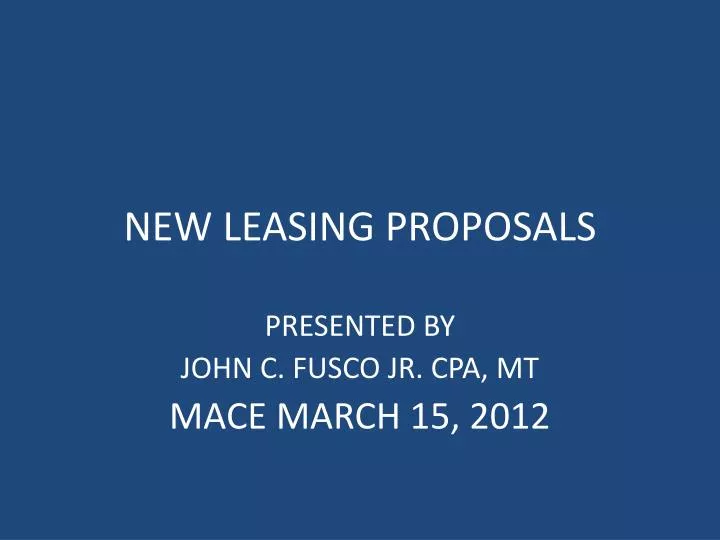 new leasing proposals