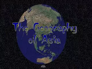 The Geography of Asia