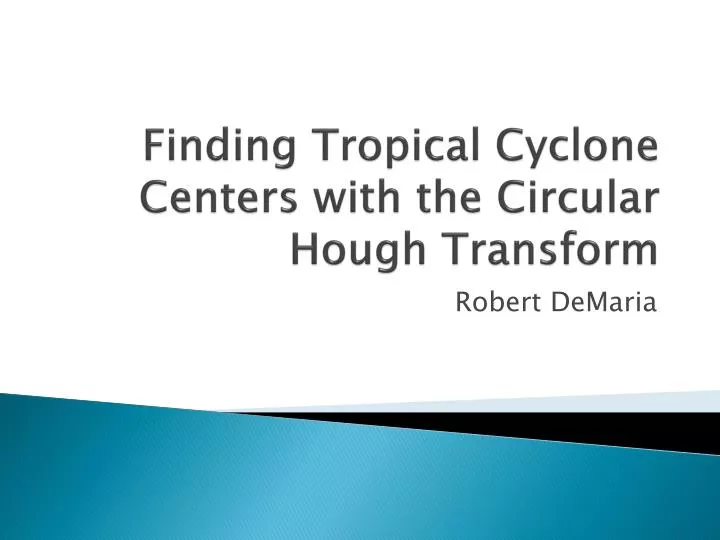 finding tropical cyclone centers with the circular hough transform