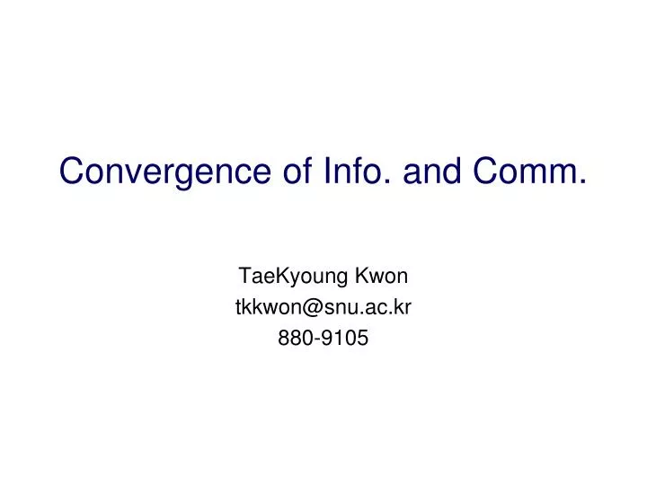 convergence of info and comm
