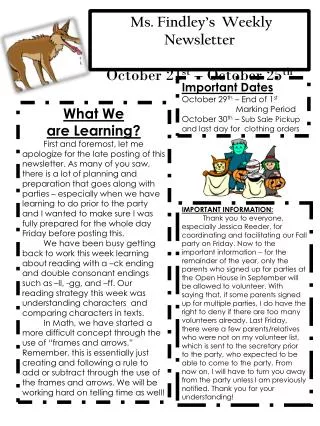 Ms. Findley’s Weekly Newsletter October 21 st – October 25 th