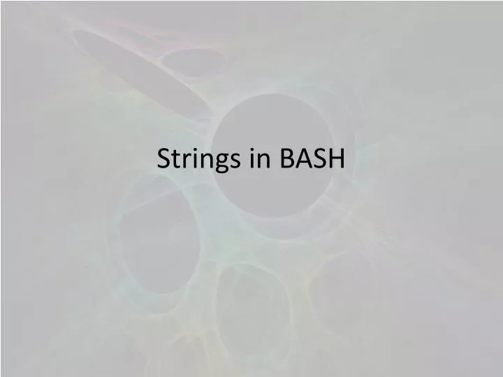strings in bash