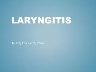 Laryngitis