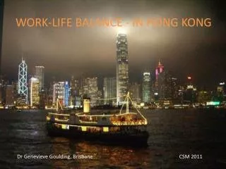 WORK-LIFE BALANCE - IN HONG KONG