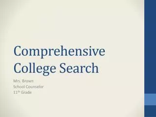Comprehensive College Search