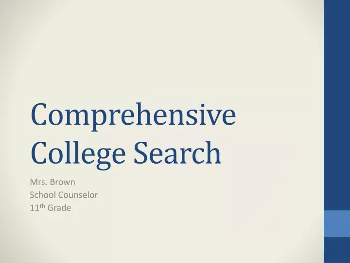 comprehensive college search