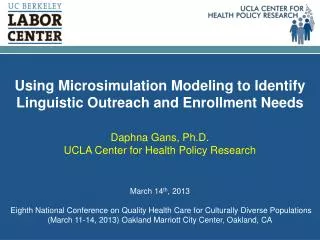 Using Microsimulation Modeling to Identify Linguistic Outreach and Enrollment Needs