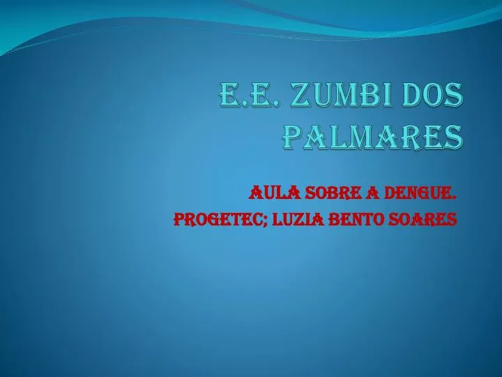 e e zumbi dos palmares