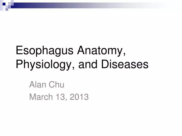 esophagus anatomy physiology and diseases