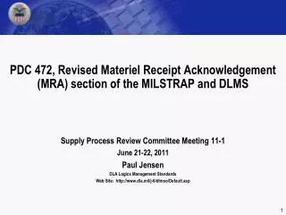 PDC 472, Revised Materiel Receipt Acknowledgement (MRA) section of the MILSTRAP and DLMS