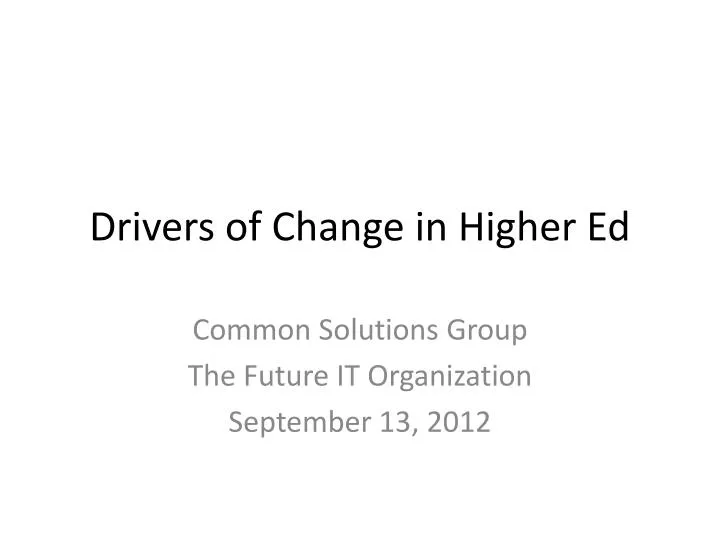 drivers of change in higher ed