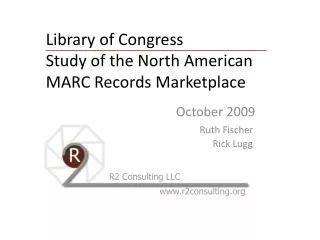 Library of Congress Study of the North American MARC Records Marketplace