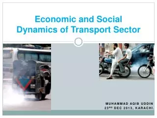 Economic and Social Dynamics of Transport Sector