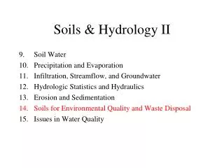 Soils &amp; Hydrology II