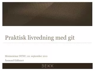 praktisk livredning med git