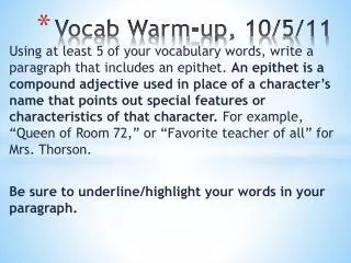 Vocab Warm-up, 10/5/11