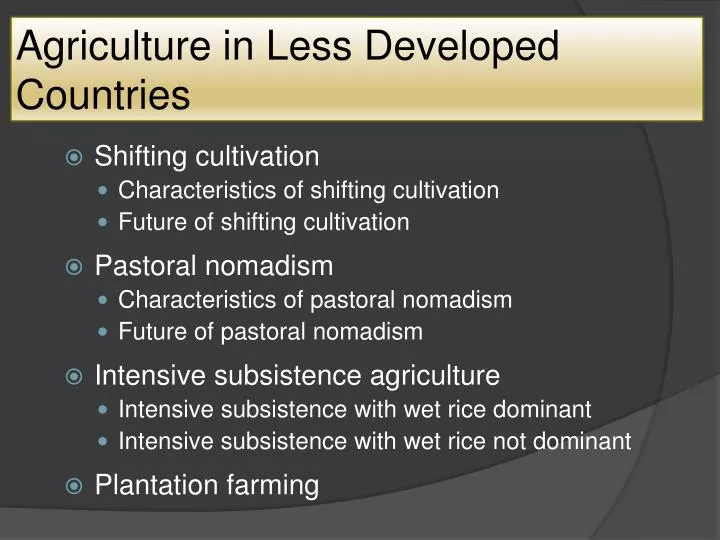 agriculture in less developed countries
