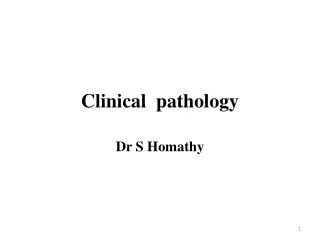 Clinical pathology